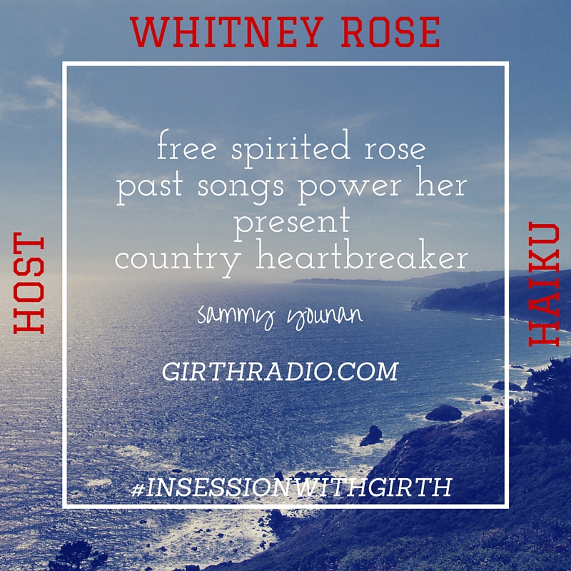 Whitney Rose Host Haiku