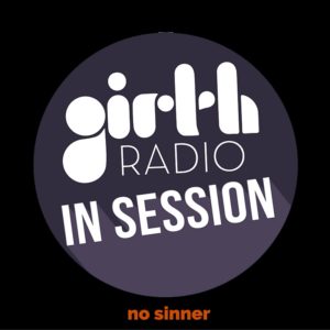 In Session With…No Sinner