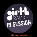 Old Man Canyon In Session With Girth... Sammy Younan