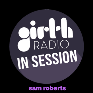 In Session With…Sam Roberts