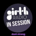 In Session With…Dani Strong