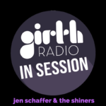 In Session With…Jen Schaffer and The Shiners